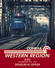 Conrail Western Region in Color, Volume 1: 1976-1990